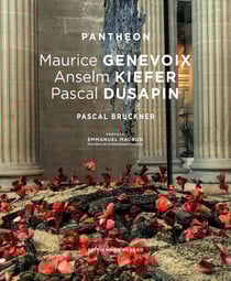 Panthéon : Maurice Genevois, Anselm Kiefer, Pascal Dusapin
