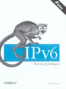 O'reilly ipv6 theo. prat.4ed (4e édition)