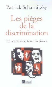 Les pièges de la discrimination