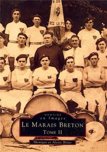 Le marais breton Tome 2