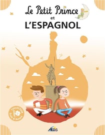 Le petit prince et l'espagnol