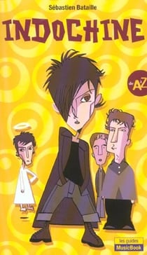 Indochine de a a z