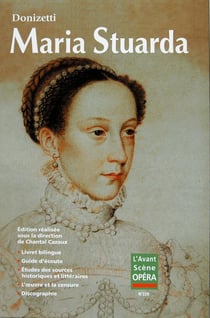 L'avant-scène opéra n.225 : Maria Stuarda