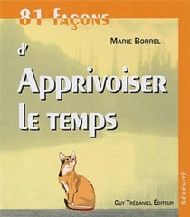 81 facons d'apprivoiser le temps