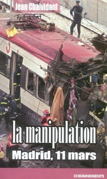 Manipulation (la) madrid, 11 mars