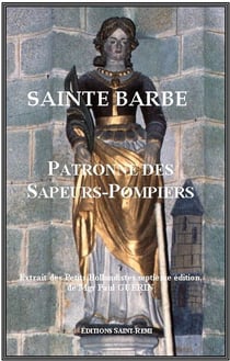Sainte barbe, patronne des sapeurs-pompiers