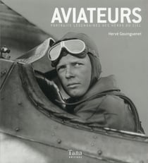 Portraits Legendaires D'Aviateurs
