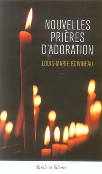 Nouvelles prières d'adoration