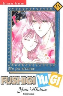 Fushigi Yugi Tome 18
