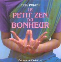 LE PETIT ZEN DU BONHEUR