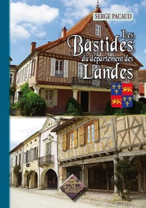 Les bastides du départament des Landes