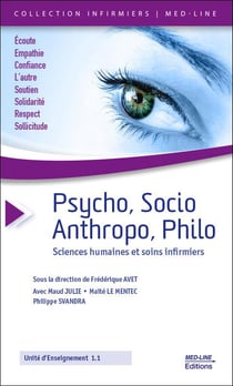 Psycho, socio, anthropo, philo - sciences humaines et soins infirmiers