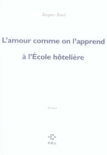 L'amour comme on l'apprend à l'école hôtelière