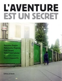 L'aventure est un secret