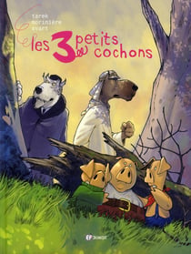 Les trois petits cochons