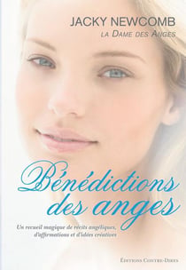 BENEDICTIONS DES ANGES