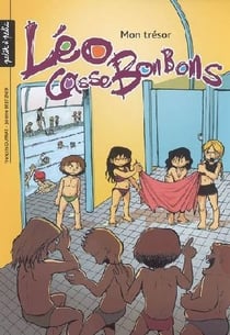 Leo cassebonbons, mon tresor. tome 5