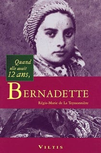 Quand elle avait 12 ans, bernadette