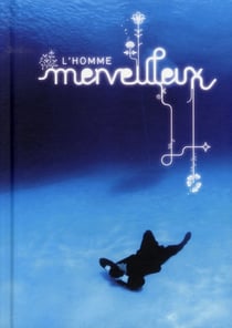 L'homme merveilleux