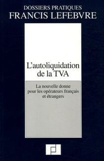 L'autoliquidation de la tva