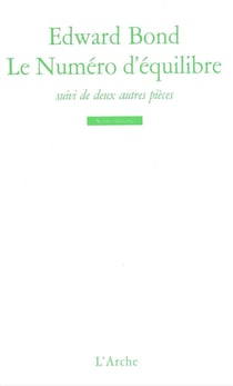 Le Numéro d'équilibre / La Pierre / La Petite Electre