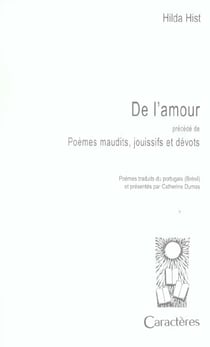 De l'amour - poèmes maudits, jouissifs et dévots