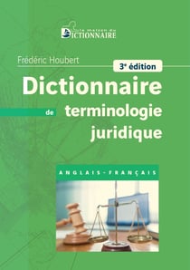 Dictionnaire de terminologie juridique (édition 2026)