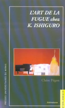 L art de la fugue chez k ishiguro
