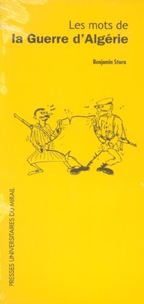 Les mots de la guerre d'Algerie