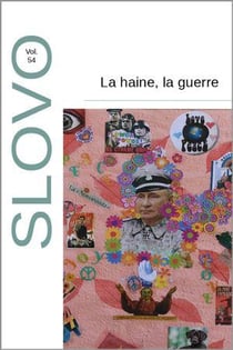 La haine, la guerre
