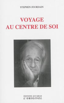 Voyage au centre de soi