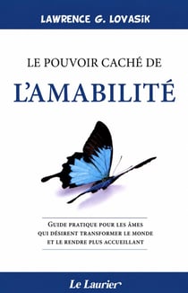 Le pouvoir caché de l'amabilité