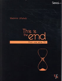 This is the end : finir une série TC
