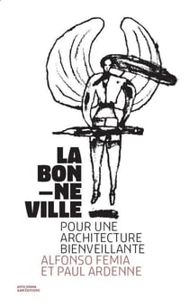 La bonne ville, pour une architecture bienveillante