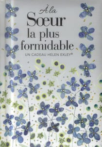 À la soeur la plus formidable