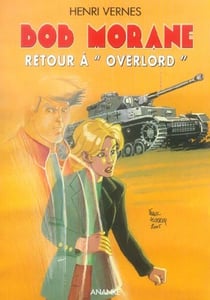 Bob morane - retour à overlord