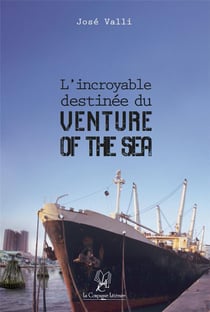 L'incroyable destinée du venture of the sea