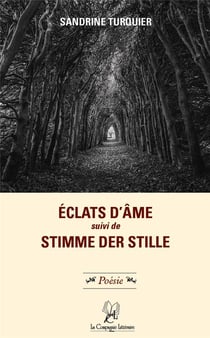 Éclats d'âme - Stimme der stille