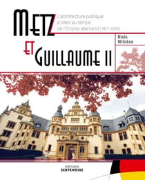 Metz et guillaume ii