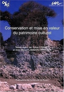 Conservation et mise en valeur du patrimoine culturel - journee d'etudes du grhis, 21 octobre 1995,