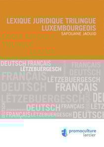 Lexique juridique trilingue luxembourgeois
