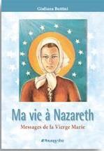 Ma vie à nazareth - messages de la vierge marie