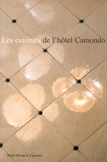 Les cuisines de l'hôtel Camondo