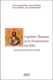 L'apôtre Thomas et le christianisme en Asie