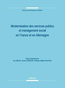 Modernisation des services publics et management social en france et en allemagne