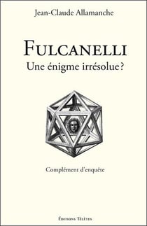 Fulcanelli - une énigme irrésolue ?