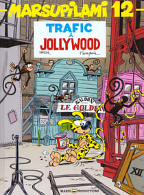 Marsupilami Tome 12 : Trafic à Jollywood