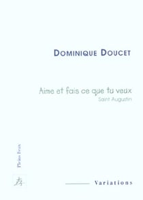 Aime et fais ce que tu veux