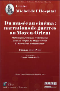 DU MUSÉE AU CINÉMA : NARRATIONS DE GUERRES AU MOYEN-ORIENT