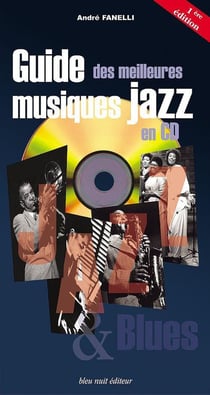 Guide des Meilleures Musiques Jazz en Cd